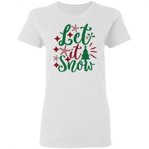 let it snow ct3 t shirts hoodies long sleeve 2