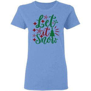 let it snow ct3 t shirts hoodies long sleeve 4
