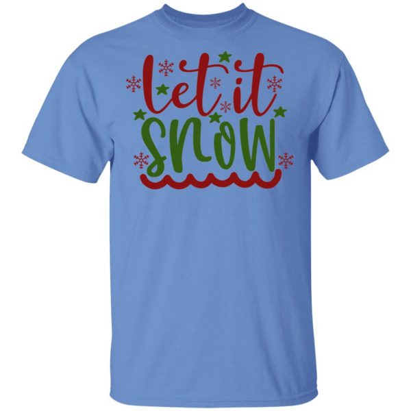 let it snow ct4 t shirts hoodies long sleeve 11