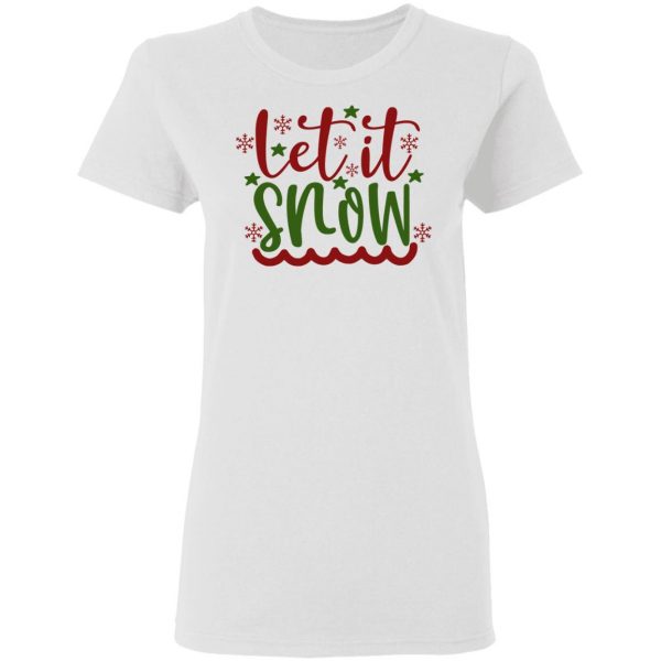 let it snow ct4 t shirts hoodies long sleeve 8