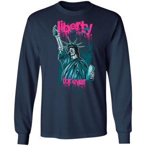 liberty forever t shirts long sleeve hoodies 6