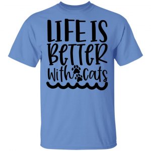 life is better with cats 01 t shirts hoodies long sleeve 10