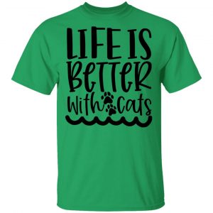 life is better with cats 01 t shirts hoodies long sleeve 13