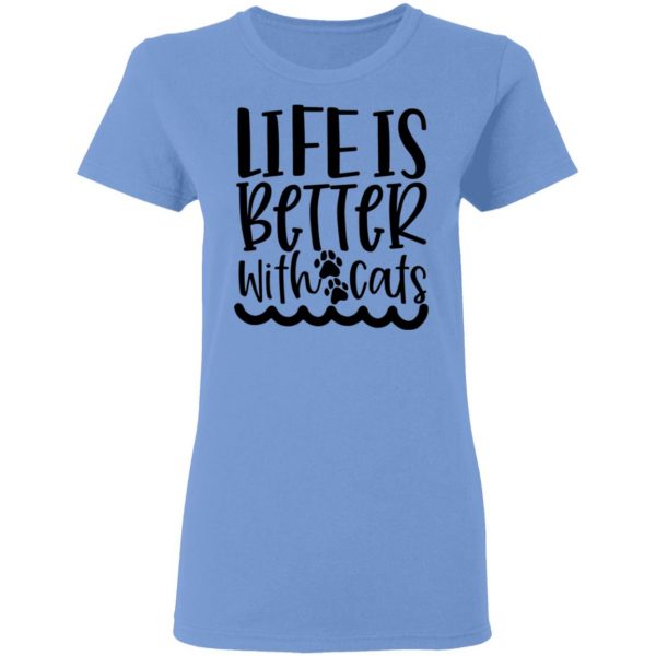 life is better with cats 01 t shirts hoodies long sleeve 6