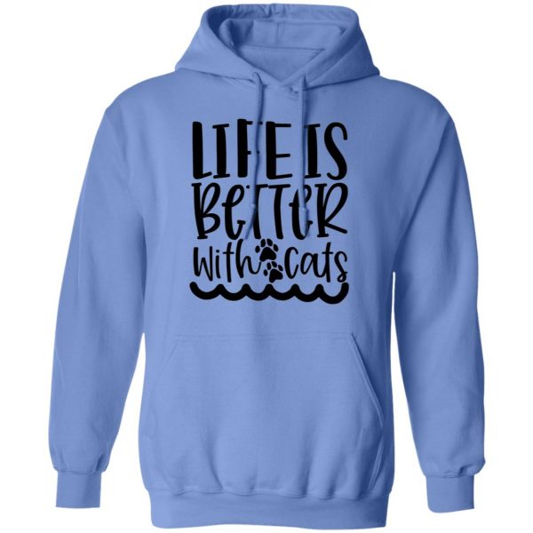life is better with cats 01 t shirts hoodies long sleeve 8