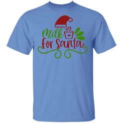 milk for santa ct1 t shirts hoodies long sleeve 13