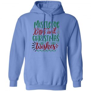 mistletoe kisses and christmas wishes ct3 t shirts hoodies long sleeve 11