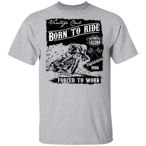 Motorcycle Legend T-Shirts, Long Sleeve, Hoodies