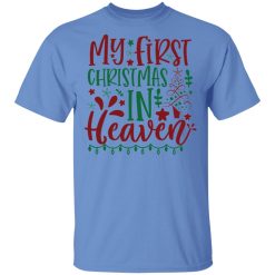 my first christmas in heaven ct3 t shirts hoodies long sleeve 12