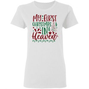 my first christmas in heaven ct3 t shirts hoodies long sleeve 13