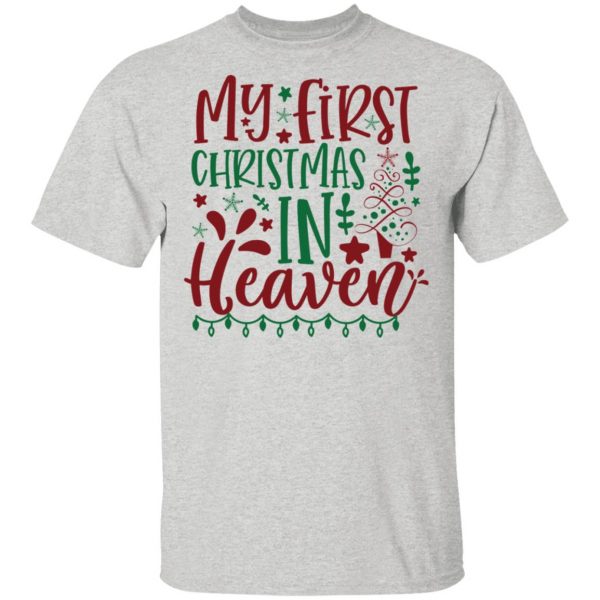 my first christmas in heaven ct3 t shirts hoodies long sleeve 5