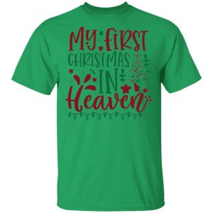 my first christmas in heaven ct3 t shirts hoodies long sleeve 6