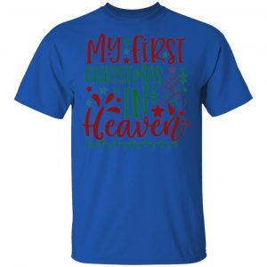 my first christmas in heaven ct3 t shirts hoodies long sleeve 7