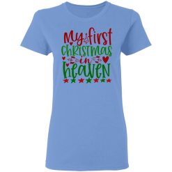 my first christmas in heaven ct4 t shirts hoodies long sleeve