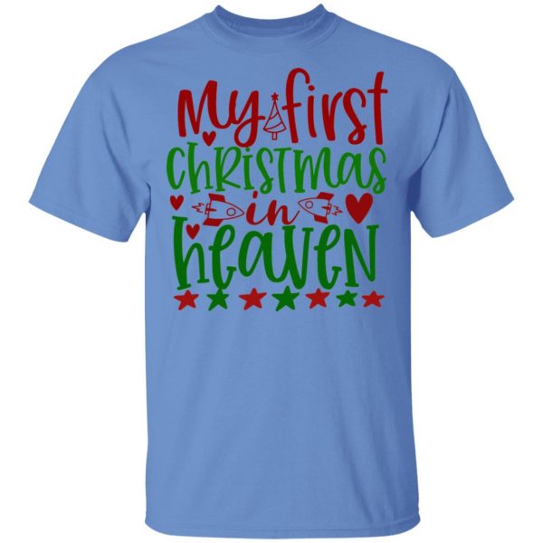 my first christmas in heaven ct4 t shirts hoodies long sleeve 9