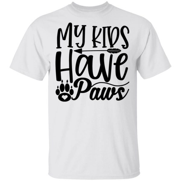 my kids have paws t shirts hoodies long sleeve 2