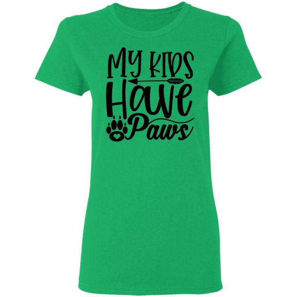 my kids have paws t shirts hoodies long sleeve 9