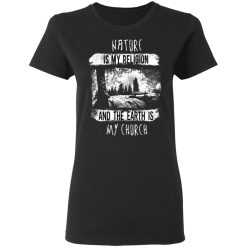 nature is my religion t shirts long sleeve hoodies 8