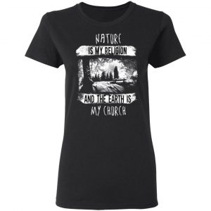nature is my religion t shirts long sleeve hoodies 8