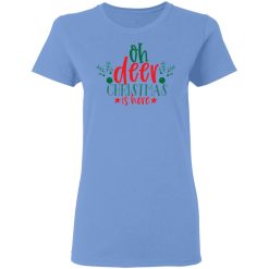 oh deer christmas is here ct4 t shirts hoodies long sleeve 6