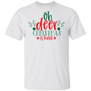 Oh Deer Christmas Is Here-Ct4 T Shirts, Hoodies, Long Sleeve