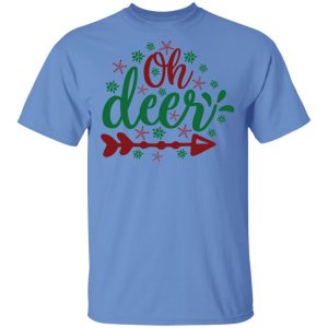 Oh Deer-Ct3 T Shirts, Hoodies, Long Sleeve