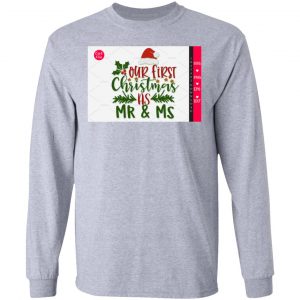 our first christmas t shirts hoodies long sleeve 5