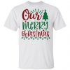 our merry christmas ct3 t shirts hoodies long sleeve