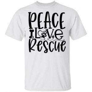 Peace Love Rescue T Shirts, Hoodies, Long Sleeve