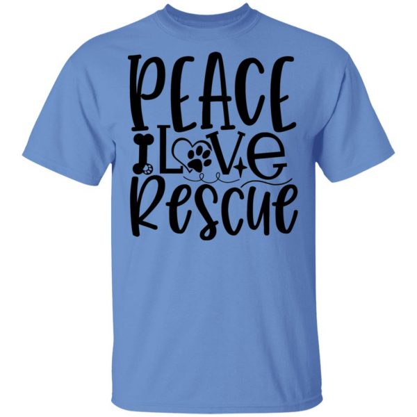 peace love rescue t shirts hoodies long sleeve 3