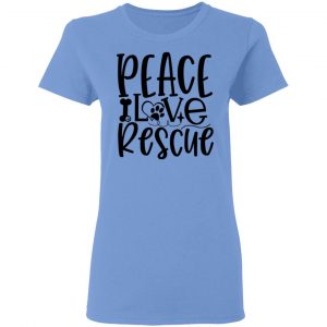 peace love rescue t shirts hoodies long sleeve 5