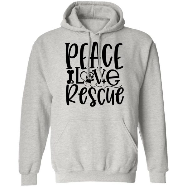 peace love rescue t shirts hoodies long sleeve 7