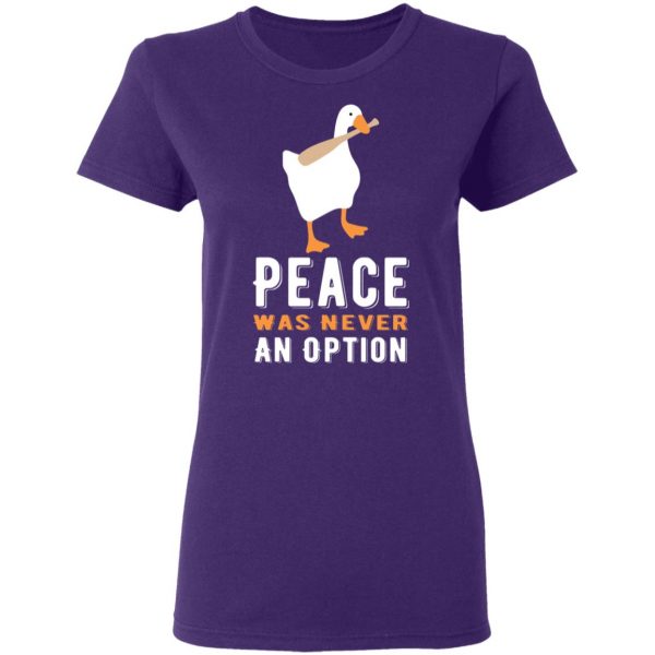 peace was never an option goose t shirts long sleeve hoodies 3