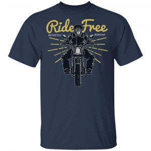 Ride Free T-Shirts, Long Sleeve, Hoodies 2