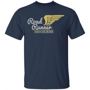 Road Runner T-Shirts, Long Sleeve, Hoodies
