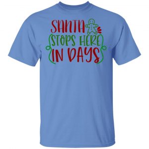 santa stops here in days ct1 t shirts hoodies long sleeve 3