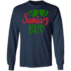 santas bro t shirts long sleeve hoodies 7