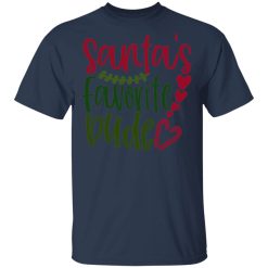 santas favorite dude t shirts long sleeve hoodies 10