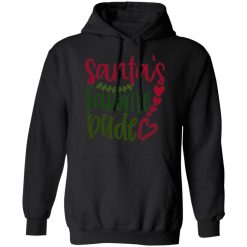 santas favorite dude t shirts long sleeve hoodies 12