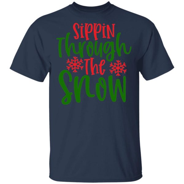 sippin snowthe through t shirts long sleeve hoodies 2