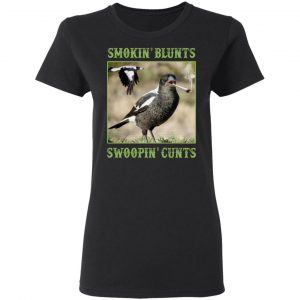 smokin blunts swoopin cunts t shirts long sleeve hoodies 13