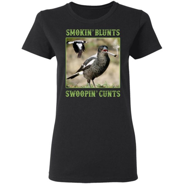 smokin blunts swoopin cunts t shirts long sleeve hoodies 13