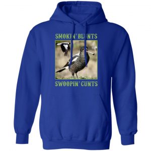 smokin blunts swoopin cunts t shirts long sleeve hoodies