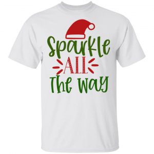 sparkle all the way ct2 t shirts hoodies long sleeve 6