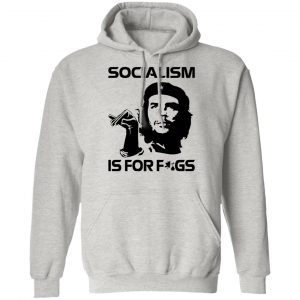 steven crowder socialism is for figs t shirts hoodies long sleeve 3