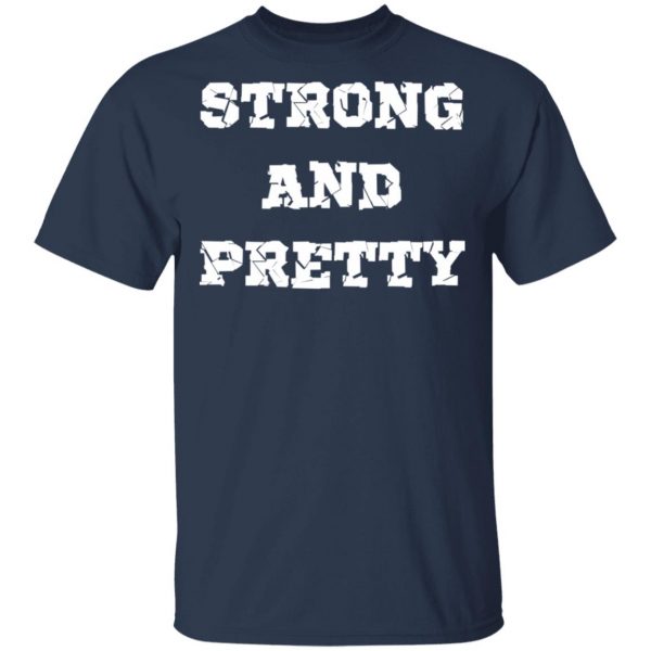 strong and pretty t shirts long sleeve hoodies 11