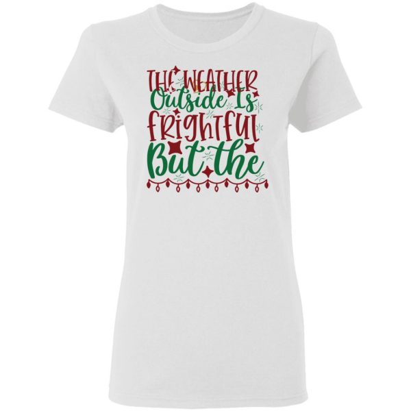 the weather outside is frightful but the wine is so delightful ct3 t shirts hoodies long sleeve 12