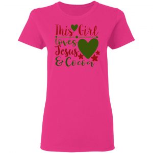 this girl loves jesus and cocoa ct1 t shirts hoodies long sleeve 4