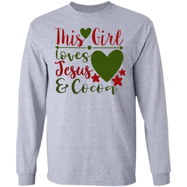 this girl loves jesus and cocoa ct1 t shirts hoodies long sleeve 5