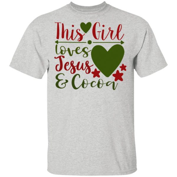 this girl loves jesus and cocoa ct1 t shirts hoodies long sleeve 9
